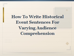 Adapting Historical Event Sentences for Every Reader Level